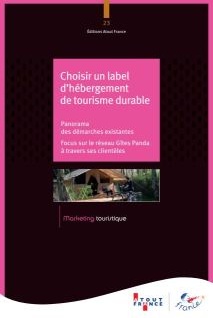 Atout France présente son Guide label d’Hébergement