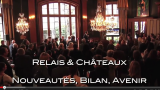 Relais & Châteaux toujours au Top