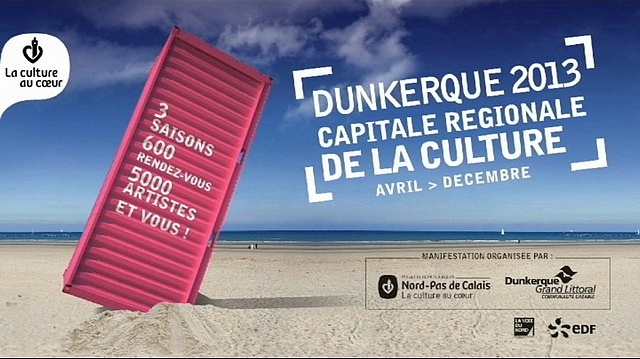 Dunkerque 2013, capitale régionale de la culture !