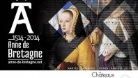 La Loire à la gloire d’Anne de Bretagne