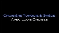 Croisière Grèce & Turquie avec Louis Cruises
