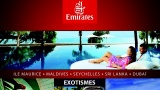 Exotismes pousse Dubaï avec Emirates