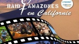 Visit California accueille le Raid Amazones 2016 d’Alexandre Debanne