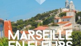 Marseille en Fleurs