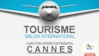 Bientôt le 5° salon international du tourisme de Cannes