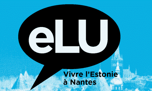 eLU. Vivre l Estonie a Nantes