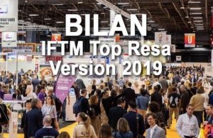 Vidéo (4 mn) : L’analyse détaillée de Frédéric Lorin sur le dernier IFTM Top Résa